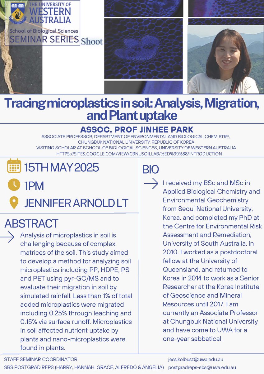 Please join us this Thursday (15 May, 1 pm) at the Jennifer Arnold Lecture Theatre in the Zoology building to hear a staff seminar:

Assoc. Prof Jinhee Park – “Tracing microplastics in soil: Analysis, Migration, and Plant uptake”