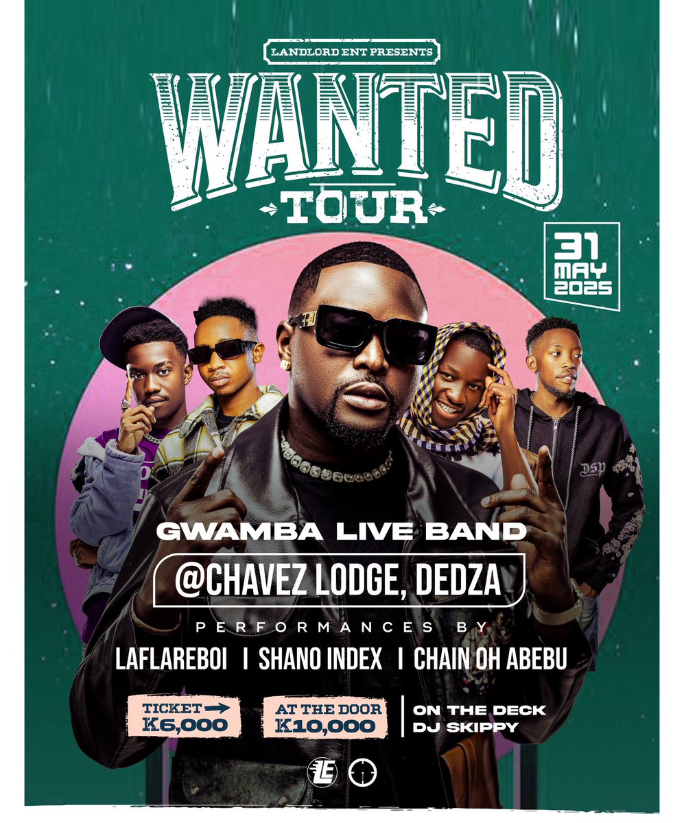 LaflareZimba's tweet photo. Family, catch Mr BIRD and the Landlord in Mchinji and Dedza for the #WantedTour on the 30th and 31st of May. Pop out #BLS5EVA  #WantedTour #GG 🦅🩸 https://t.co/2zKllvowmh