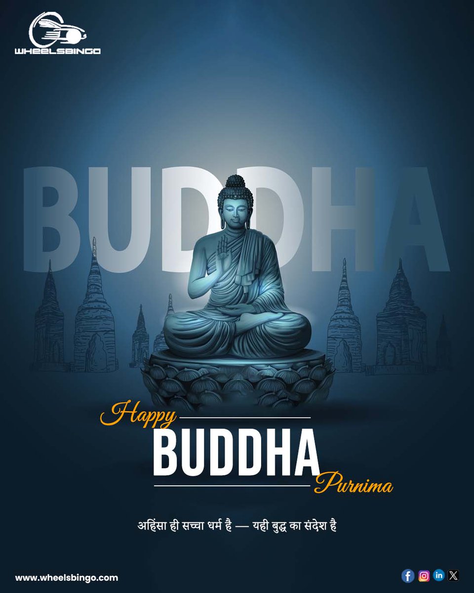 wheelsbingo's tweet photo. 🛕 Happy Buddha Purnima 🙏
“अहिंसा ही सच्चा धर्म है — यही बुद्ध का संदेश है।”
आज के दिन आइए हम सब मिलकर शांति, करुणा और अहिंसा के मार्ग पर चलने का संकल्प लें।

#BuddhaPurnima #wheelsbingo #BuddhaJayanti #Ahimsa #Peace #GautamBuddha #SpiritualJourney #DriveWithPeace https://t.co/H03e8EtbnN