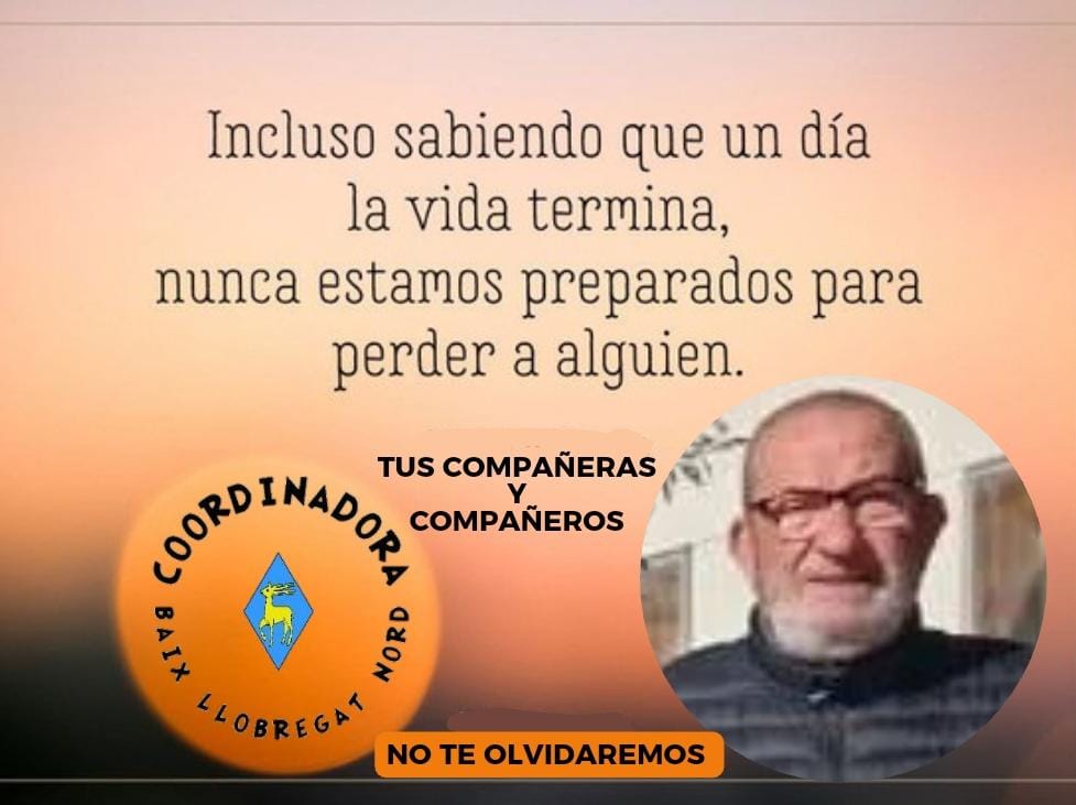 Marea Pensionista.Coordinadora Baix Llobregat Nord (@mareanord) on Twitter photo Hoy los compañeros de la Coordinadora Baix Llobregat Nord sentimos un profundo dolor por la marcha de nuestro amigo y compañero Alfonso, Plataforma de Martorell, siempre en nuestros corazones.
<a href="/MareaNord/">Marea Pensionista.Coordinadora Baix Llobregat Nord</a> Hoy los compañeros de la Coordinadora Baix Llobregat Nord sentimos un profundo dolor por la marcha de nuestro amigo y compañero Alfonso, Plataforma de Martorell, siempre en nuestros corazones.
<a href="/MareaNord/">Marea Pensionista.Coordinadora Baix Llobregat Nord</a>