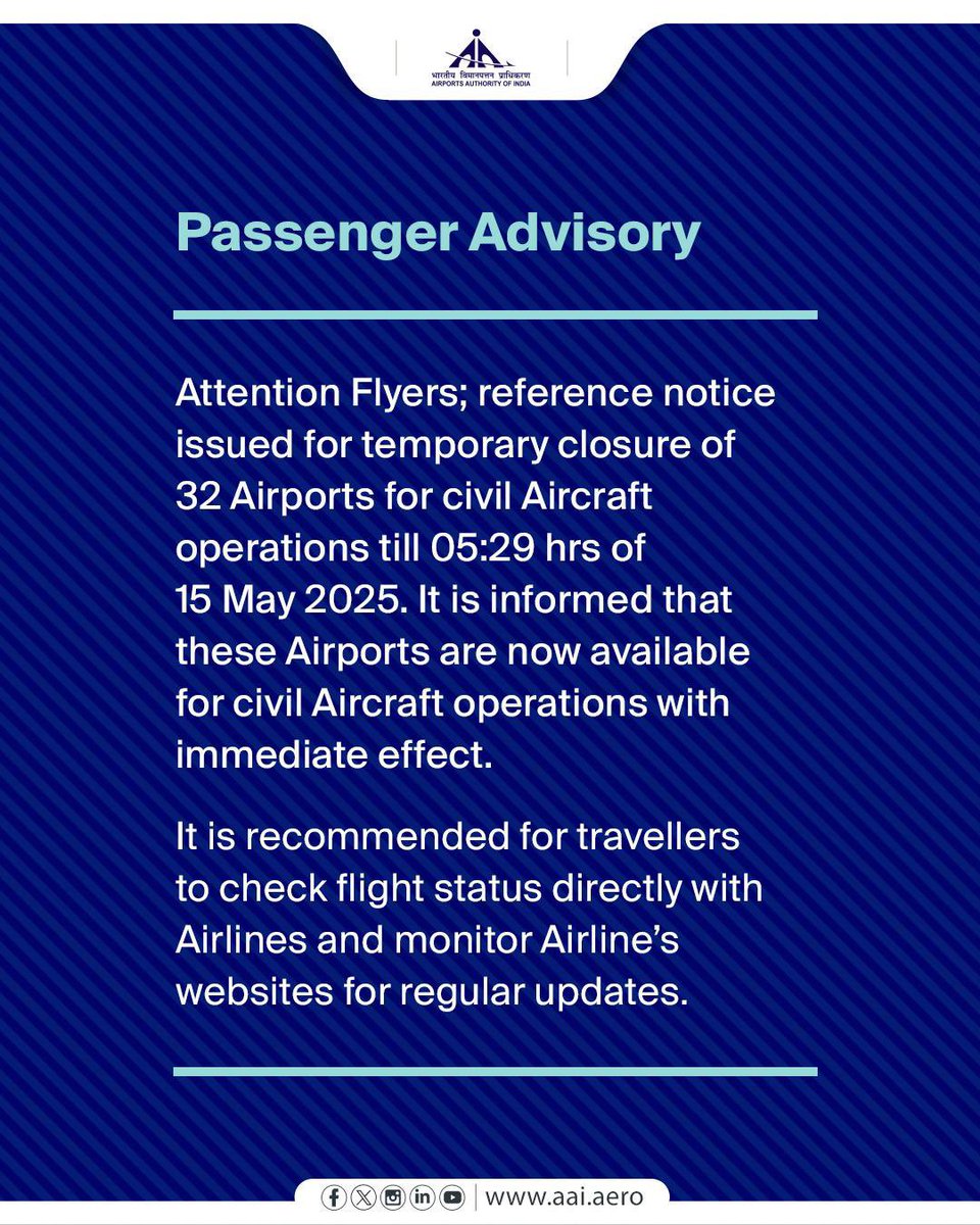 AAI_Official's tweet image. In light of evolving circumstances and dynamic airspace conditions, commercial flight operations were temporarily suspended at 32 Airports until 05:29 hrs of May, 15th 2025. It is pleased to inform that these Airports are now fully operational for #CivilAircraft movements with…