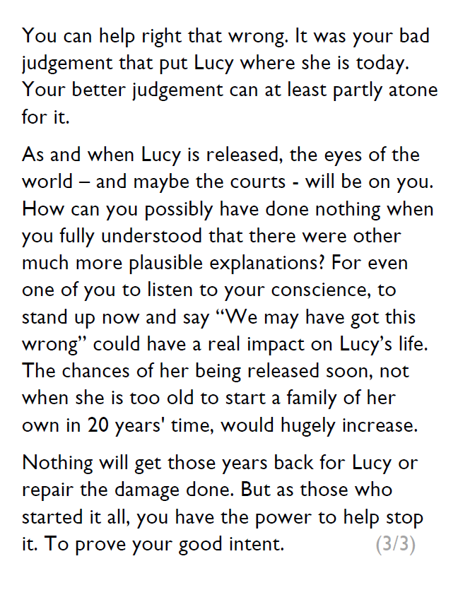 I was wondering about the 7 doctors who accused Lucy Letby. How are they doing now?

I wrote them this, not in anger but in hope. I've no idea how to contact them directly, I don't know if any will ever see it.

But I do hope so.
