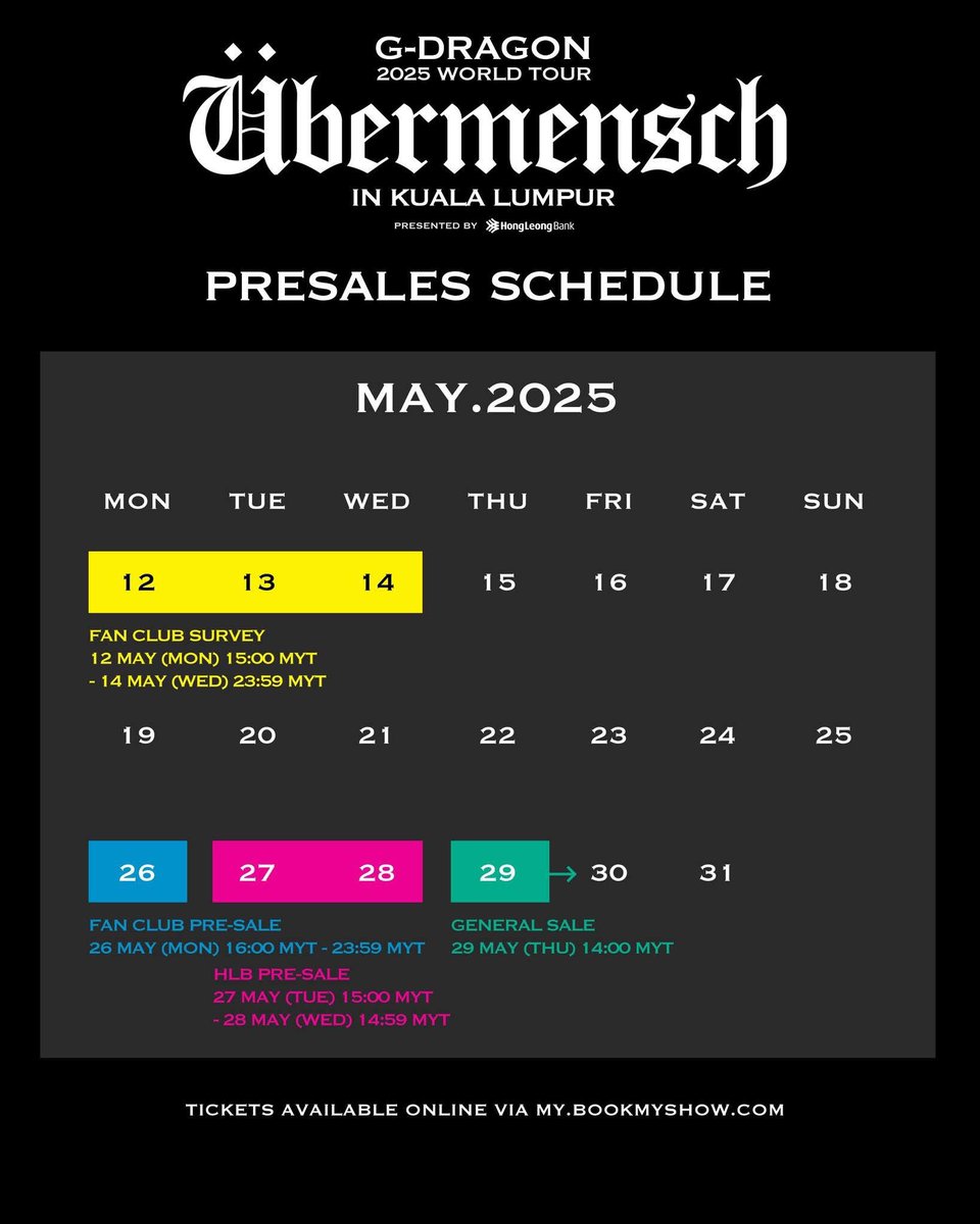 goKPOP's tweet photo. [🇲🇾] G-DRAGON 2025 WORLD TOUR [ÜBERMENSCH] IN KUALA LUMPUR 🔥

📅 2025.07.19 (SAT) & 2025.07.20 (SUN)
📍 AXIATA ARENA, BUKIT JALIL
💰 RM459–RM1,339 (excl. fees)

🕓 G-DRAGON MEMBERSHIP PRESALE: 2025.05.26 16:00 MYT
🕒 HLB PRESALE: 2025.05.27 15:00 MYT – 2025.05.28 14:59 MYT
🕑 GENERAL SALE: 2025.05.29 14:00 MYT

#GDRAGON #GD #Übermensch #위버맨쉬 #GDRAGON2025 #GDWORLDTOUR2025   #GDWORLDTOURÜbermensch #GDRAGONinKL #GDRAGONinMY