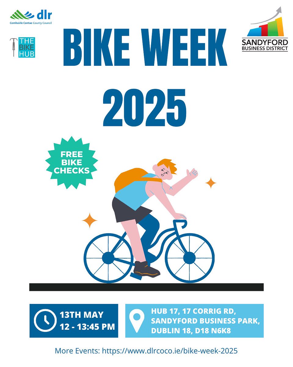 Sandyford Business District (@sandyfordbid) on Twitter photo Free Bicycle Safety Checks for National Bike Week 🚴♀️
Join us on Tuesday, May 13th from 12:00 to 1:45 PM at Hub17 for complimentary bicycle safety checks with <a href="/TheBikeHub_ie/">The Bike Hub</a> <a href="/dlrcc/">Dún Laoghaire-Rathdown County Council</a>
This free event is part of National Bike Week, promoting safe cycling for everyone. All welcome! Free Bicycle Safety Checks for National Bike Week 🚴♀️
Join us on Tuesday, May 13th from 12:00 to 1:45 PM at Hub17 for complimentary bicycle safety checks with <a href="/TheBikeHub_ie/">The Bike Hub</a> <a href="/dlrcc/">Dún Laoghaire-Rathdown County Council</a>
This free event is part of National Bike Week, promoting safe cycling for everyone. All welcome!