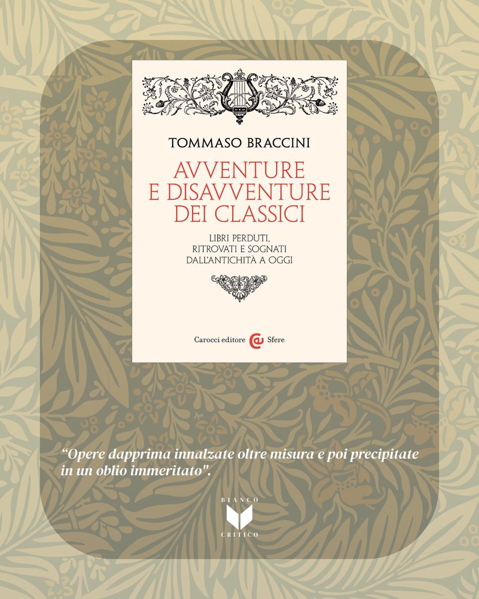 Bianco Critico (@biancocritico) on Twitter photo La storia della letteratura antica è una storia di ritrovamenti, opere sopravvissute a sopraffazioni e violenze librarie di ogni genere: libri censurati, celati e mistificati, rubati e venduti.
La meraviglia dell'opera che torna in vita là, dove non si credeva.
<a href="/Caroccieditore/">Carocci editore</a> La storia della letteratura antica è una storia di ritrovamenti, opere sopravvissute a sopraffazioni e violenze librarie di ogni genere: libri censurati, celati e mistificati, rubati e venduti.
La meraviglia dell'opera che torna in vita là, dove non si credeva.
<a href="/Caroccieditore/">Carocci editore</a>