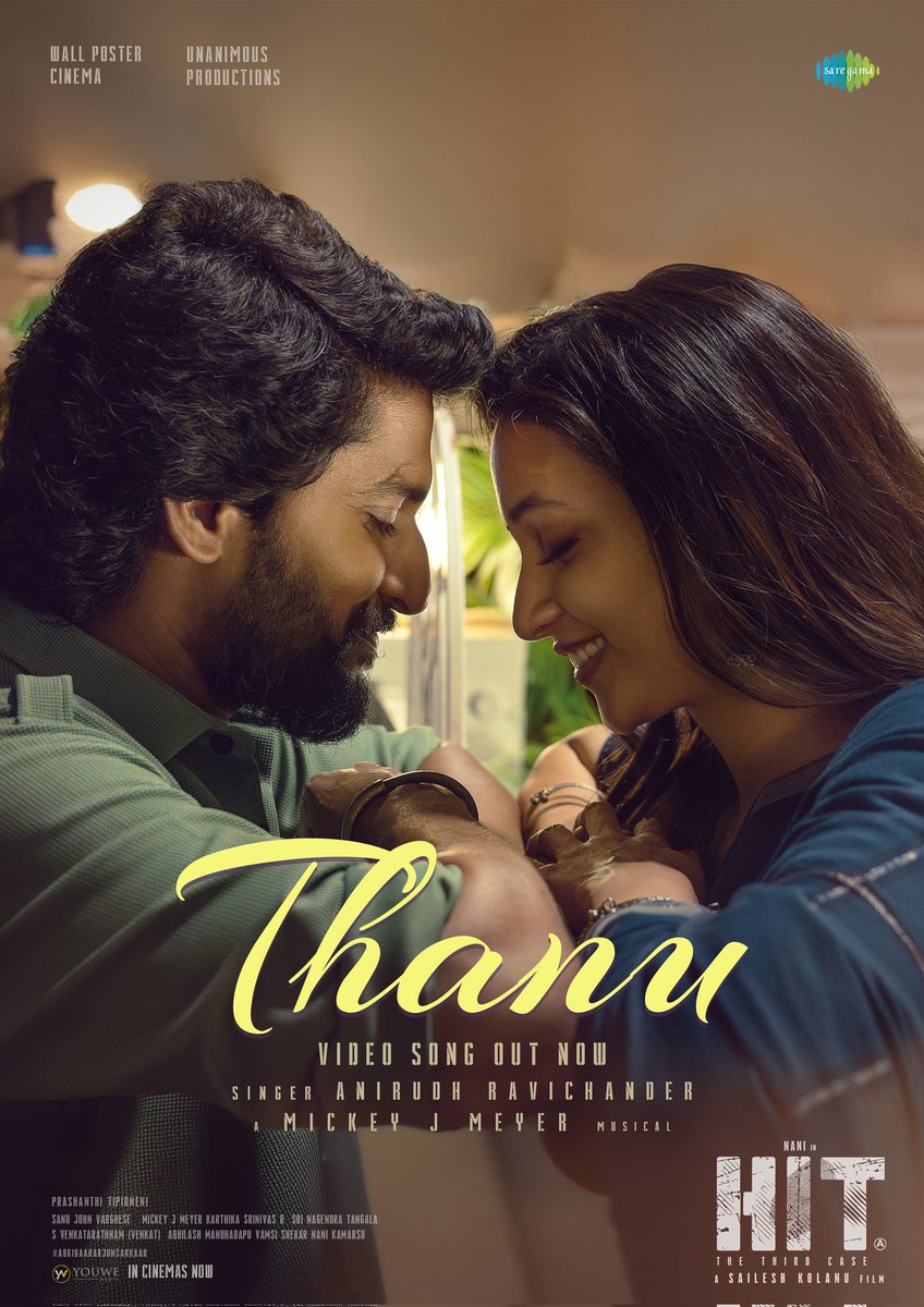 Sarkaar's love and passion in the vocals of 'Rockstar' <a href="/anirudhofficial/">Anirudh Ravichander</a> ❤️‍🔥

#Thanu video song from #HIT3 out now!
▶️ youtu.be/_0OabEjNkt0

🎟️ linktr.ee/HIT3Tickets

#BoxOfficeKaSarkaar
Natural Star <a href="/NameisNani/">Nani</a> <a href="/KolanuSailesh/">Sailesh Kolanu</a> <a href="/SrinidhiShetty7/">Srinidhi Shetty</a> <a href="/komaleeprasad/">Komalee Prasad</a> <a href="/MickeyJMeyer/">Mickey J Meyer</a>