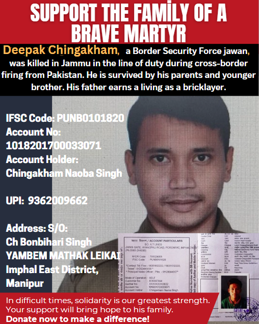 Please Help support his Family 🙏

UPI:  9362009662

IFSC Code: PUNB0101820 
Account No: 1018201700033071
Account Holder: Chingakham Naoba Singh 

#IndiaPakistanWar2025  #IndiaPakistanTensions 
#OperationSindoor  
<a href="/vijaygajera/">Vijay Patel</a> <a href="/ajaykraina/">Col AJ🇮🇳</a> <a href="/enbee007/">Gp Capt Neeraj Bharadwaj veteranIAF🇮🇳</a> <a href="/jsaideepak/">Sai Deepak J</a> @colhunnybakshi