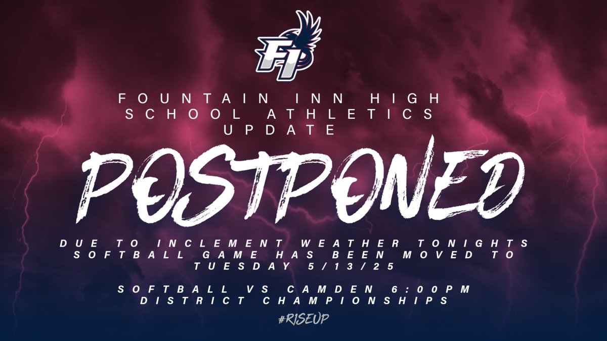 Due to weather the District Championship Softball game tonight has been moved to Tuesday 5/13/25 at 6pm vs Camden HS #R1SEUP <a href="/FurySoftball44/">Fountain Inn Softball</a>  <a href="/FuryBoosters/">Fury_Boosters</a> <a href="/INNvision_FIHS/">INNvision @ FIHS</a>