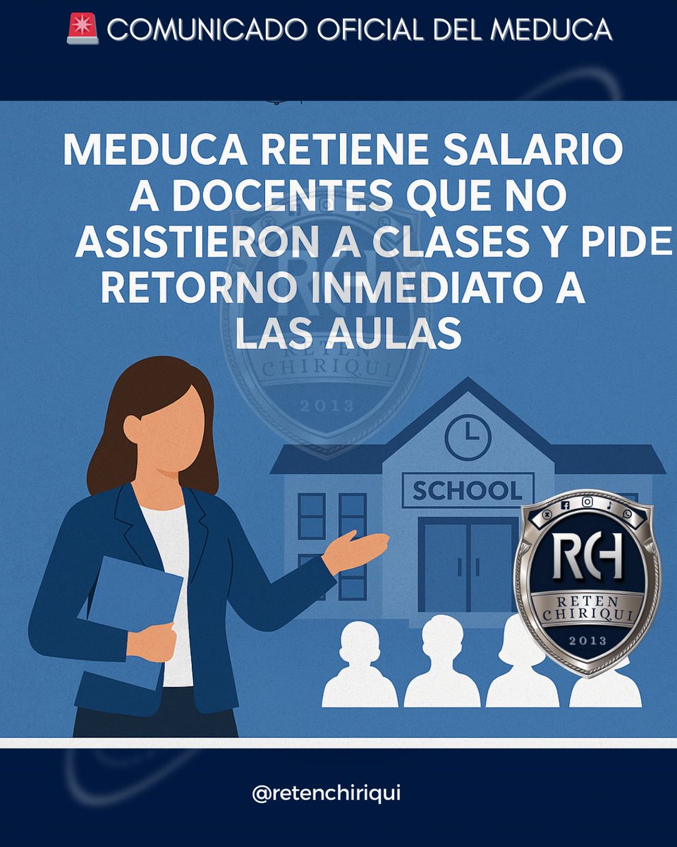 RetenChiriqui's tweet image. 🚨 MEDUCA retiene salarios a docentes que no han asistido a clases y llama a regresar a las aulas. La ministra afirma: “Debemos defender el derecho a la educación”. Las escuelas siguen abiertas.
retenchiriqui.com/post/meduca-re…
#EducaciónPanamá #MEDUCA #RetornoALasAulas #Panamá