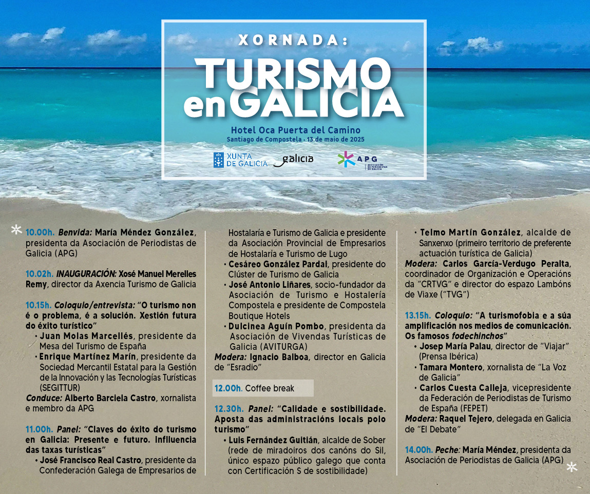 La APG promueve una jornada para reflexionar sobre el turismo en Galicia. Expertos, representantes del sector, periodistas especializados... Mañana, 13 de mayo, desde las 10,00h en el hotel Oca Puerta del Camino, con la colaboración de la Axencia Turismo de Galicia. Entrada libre