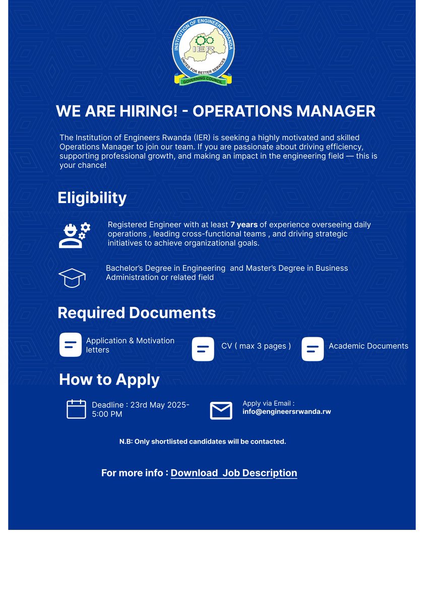 Institution of Engineers Rwanda (IER) (@rwandaengineers) on Twitter photo 🚨 We're Hiring! 🚨
The Institution of Engineers Rwanda (IER) is looking for a dynamic Operations Manager to join our team!
âś… 7+ years of experience
âś… Engineering & Business degrees
🗓️ Deadline: May 23, 2025 – 5:00 PM
đź“§ Apply: info@engineersrwanda.rw
engineersrwanda.rw/documents/Job%… 🚨 We're Hiring! 🚨
The Institution of Engineers Rwanda (IER) is looking for a dynamic Operations Manager to join our team!
âś… 7+ years of experience
âś… Engineering & Business degrees
🗓️ Deadline: May 23, 2025 – 5:00 PM
đź“§ Apply: info@engineersrwanda.rw
engineersrwanda.rw/documents/Job%…
