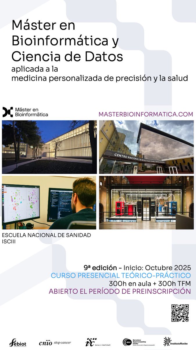 BU_CNIO now in Bluesky: @bioinformatics.cnio.es (@bu_cnio) on Twitter photo 📢 ¡Abierta la preinscripción del Máster en Bioinformática y Ciencias de Datos en Medicina Personalizada de Precisión y Salud 2025/26! 🎓
📍Organizan: <a href="/SaludISCIII/">Instituto de Salud Carlos III (ISCIII)</a> <a href="/CNIOStopCancer/">CNIO Stop Cancer</a> <a href="/BSC_CNS/">BSC-CNS</a> 🧬👩🏽💻
🤝Colaboran: <a href="/SEBiot_/">SEBiot</a> , <a href="/InstitutoRoche/">InstitutoRoche</a>
📅Plazas limitadas
🔗masterbioinformatica.com 📢 ¡Abierta la preinscripción del Máster en Bioinformática y Ciencias de Datos en Medicina Personalizada de Precisión y Salud 2025/26! 🎓
📍Organizan: <a href="/SaludISCIII/">Instituto de Salud Carlos III (ISCIII)</a> <a href="/CNIOStopCancer/">CNIO Stop Cancer</a> <a href="/BSC_CNS/">BSC-CNS</a> 🧬👩🏽💻
🤝Colaboran: <a href="/SEBiot_/">SEBiot</a> , <a href="/InstitutoRoche/">InstitutoRoche</a>
📅Plazas limitadas
🔗masterbioinformatica.com
