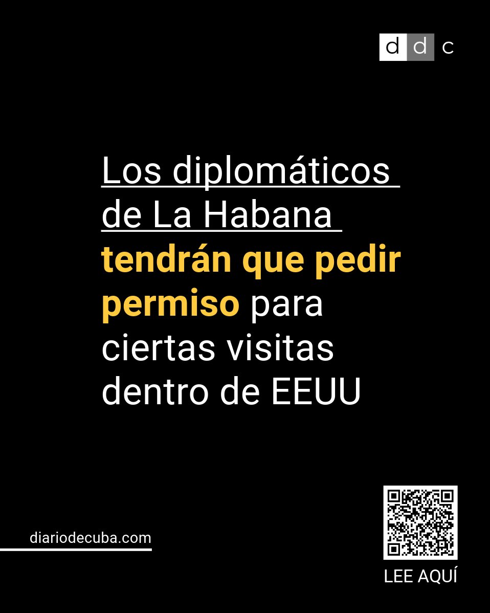 diariodecuba's tweet image. El Departamento de Estado de #EEUU exigirá a los diplomáticos el régimen de #Cuba la presentación de una "notificación previa" antes de realizar algunas visitas o viajes dentro del país, en especial a instituciones estatales y de importancia económica.
📣 ¿QUÉ OPINAS?
LEE MÁS…