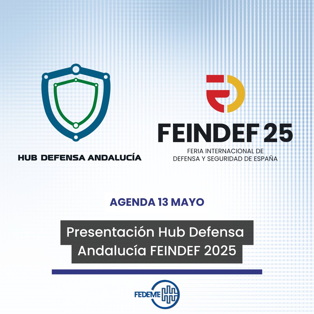 FEDEME (@fedeme_) on Twitter photo 📣 FEDEME estará presente mañana en FEINDEF 2025 para participar en un acto clave para la industria andaluza de defensa.
📅 Martes, 13 de mayo
🕧 12:30h
📍 <a href="/IFEMA/">IFEMA MADRID</a> Madrid – Pabellón 6, Stand 6F17 (<a href="/AndaluciaJunta/">Junta de Andalucía</a>) 📣 FEDEME estará presente mañana en FEINDEF 2025 para participar en un acto clave para la industria andaluza de defensa.
📅 Martes, 13 de mayo
🕧 12:30h
📍 <a href="/IFEMA/">IFEMA MADRID</a> Madrid – Pabellón 6, Stand 6F17 (<a href="/AndaluciaJunta/">Junta de Andalucía</a>)