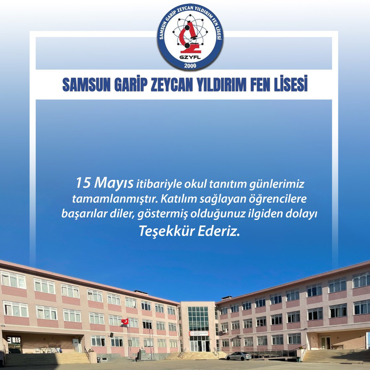 15 Mayıs itibariyle okul tanıtım günlerimiz tamamlanmıştır. Katılım saplayan öğrencilere başarılar diler, göstermiş olduğunuz ilgiden dolayı teşekkür ederiz
<a href="/samsunmem/">Samsun İl Milli Eğitim Müdürlüğü</a> <a href="/MemAtakum/">Atakum İlçe Milli Eğitim Müdürlüğü</a>