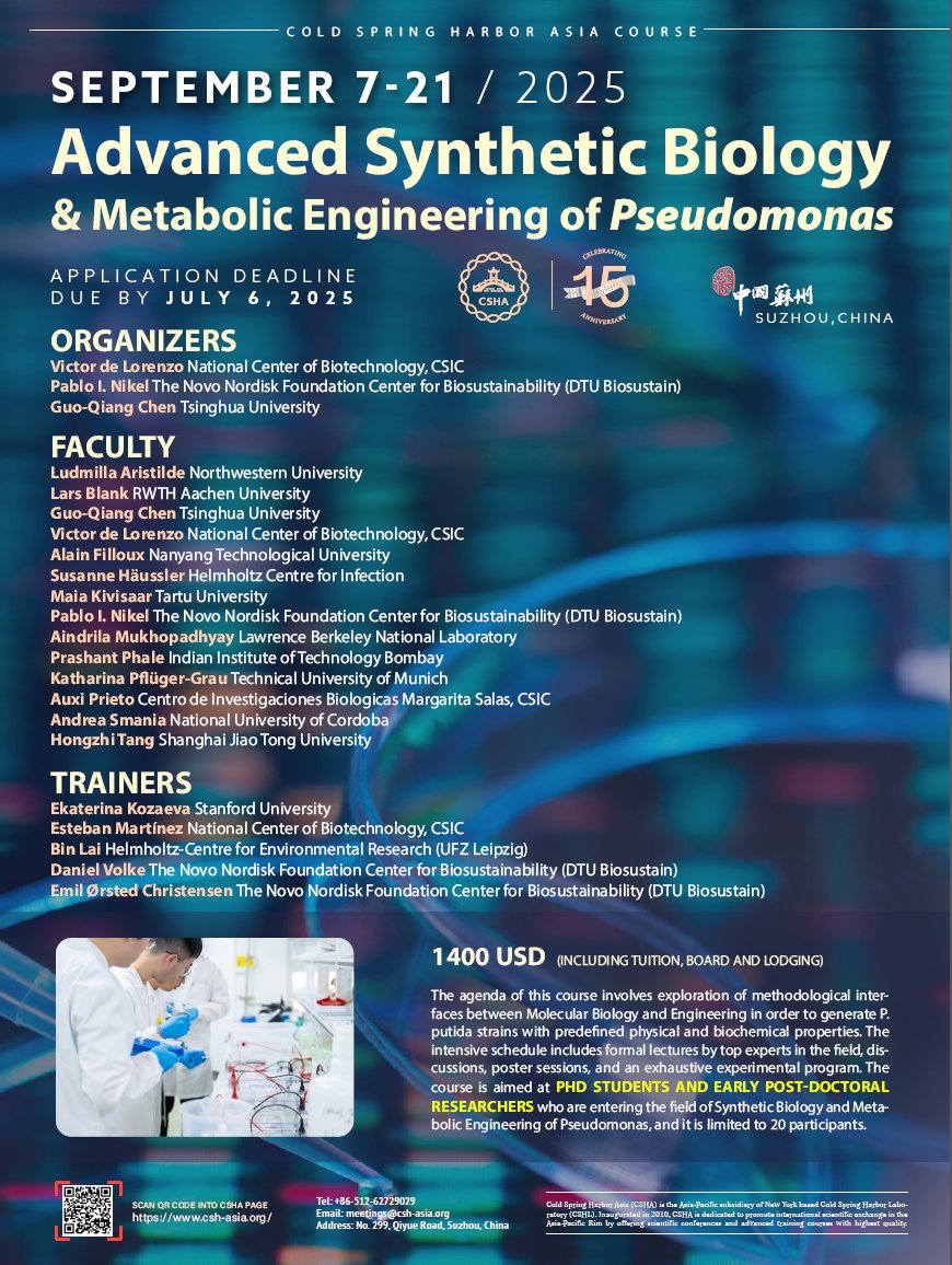 bin lai (@binlai89) on Twitter photo The application for the Advanced Synthetic Biology & Metabolic Engineering of Pseudomonas course <a href="/CSHANews/">Cold Spring Harbor Asia</a>, organized by <a href="/vdlorenzo_CNB/">Víctor de Lorenzo</a> <a href="/PabloINik/">Pablo Iván Nikel @pabnik.bsky.social</a> GuoQiangChen, is open.
The deadline is July 7th. Please submit your application via the link below:
csh-asia.org/?content/2645 The application for the Advanced Synthetic Biology & Metabolic Engineering of Pseudomonas course <a href="/CSHANews/">Cold Spring Harbor Asia</a>, organized by <a href="/vdlorenzo_CNB/">Víctor de Lorenzo</a> <a href="/PabloINik/">Pablo Iván Nikel @pabnik.bsky.social</a> GuoQiangChen, is open.
The deadline is July 7th. Please submit your application via the link below:
csh-asia.org/?content/2645