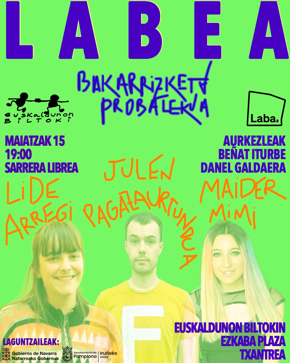 Labea - Bakarrizketa probalekua (@laba_labea) on Twitter photo OSTEGUN HONETAN, bueltan izango da Labea bakarrizketa probalekua!
Oraingoan, Txantreako <a href="/biltokieuskal/">Euskaldunon Biltoki</a>-en izango gara txiste berriak publiko berriaren aurrean probatzen. Aurkezleak eta dinamika, betikoak. Kartela, bakarra eta errepikaezina.
19:00tan, SARRERA LIBREA.
Zatoz! OSTEGUN HONETAN, bueltan izango da Labea bakarrizketa probalekua!
Oraingoan, Txantreako <a href="/biltokieuskal/">Euskaldunon Biltoki</a>-en izango gara txiste berriak publiko berriaren aurrean probatzen. Aurkezleak eta dinamika, betikoak. Kartela, bakarra eta errepikaezina.
19:00tan, SARRERA LIBREA.
Zatoz!