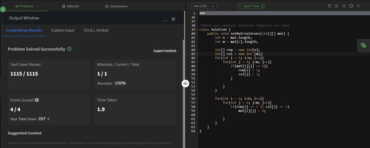 RaunakSachdeva_'s tweet image. ✅ Day 42/160 GFG Challenge Complete!
🧮 Problem: Set Matrix Zeroes
🧠 Approach: Used auxiliary space (row[] and col[]) to mark zeroes and update matrix in 2 passes
📊 Result: 1115/1115 test cases passed 💯
#100DaysOfCode #DSAwithJava #MatrixProblem #GFGPractice #Day42Done