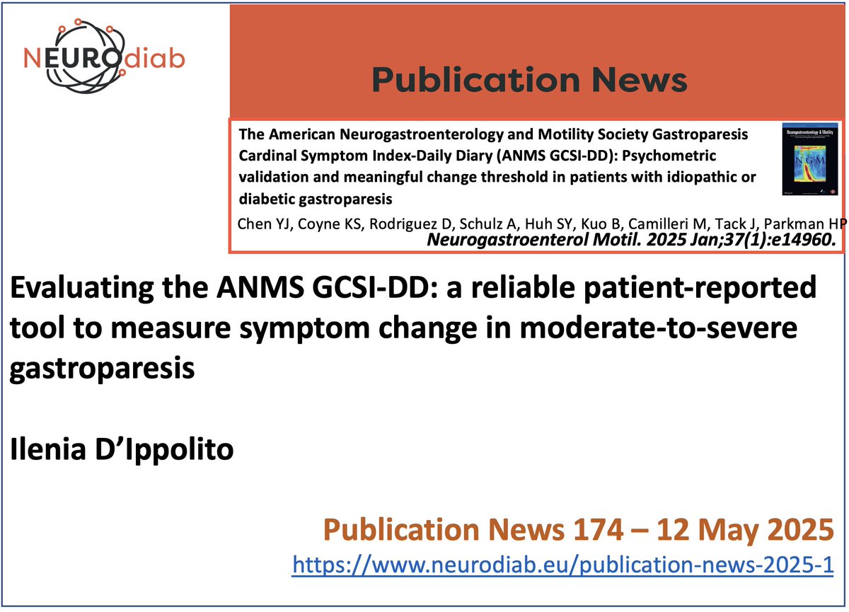 Definition of the meaningful threshold of symptom change using ANMS GCSI-DD for clinical trials in gastroparesis
On Neurodiab website a signaling of articles on #diabeticneuropathy
The 174th NEUROdiab Publication News is by Ilenia D'Ippolito
(...)