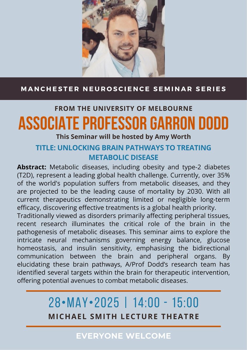 Division of Neuroscience (@dns_uom) on Twitter photo The next seminar in our series is on Wednesday 28th May at 2pm, presented by <a href="/garrondodd/">A/Prof Garron Dodd</a>
of <a href="/UniMelb/">University of Melbourne</a>, hosted by <a href="/Amy_Worth/">Amy Worth</a> of Division of Diabetes, Endocrinology & Gastroenterology.
Details on poster - all welcome! 🧠 #neuroscienceseminar #neuroscience #manchesterneuroscience The next seminar in our series is on Wednesday 28th May at 2pm, presented by <a href="/garrondodd/">A/Prof Garron Dodd</a>
of <a href="/UniMelb/">University of Melbourne</a>, hosted by <a href="/Amy_Worth/">Amy Worth</a> of Division of Diabetes, Endocrinology & Gastroenterology.
Details on poster - all welcome! 🧠 #neuroscienceseminar #neuroscience #manchesterneuroscience