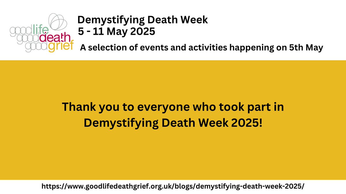 #DemystifyDeath Week is over for another year. Thanks to everyone who took part - we had 56 events all over Scotland (that we know of), 50 escape room kits ordered, and lots of great chat on social media and in the press. We couldn't do it without you!
goodlifedeathgrief.org.uk/members-dmd/