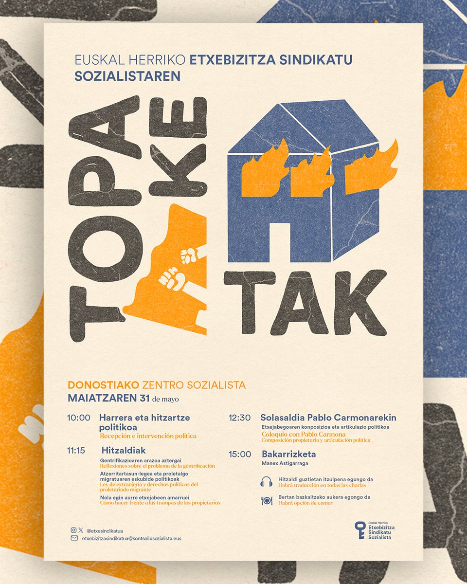 🏠Euskal Herriko Etxebizitza Sindikatu Sozialistaren 𝗧𝗢𝗣𝗔𝗞𝗘𝗧𝗔𝗞

🔵Maiatzaren 31n topaketak antolatu ditugu Donostian.

Formakuntza politikorako espazio honetan hainbat gai jorratuko ditugu: gentrifikazioa, atzerritartasun legea, etxejabegoaren konposizioa...