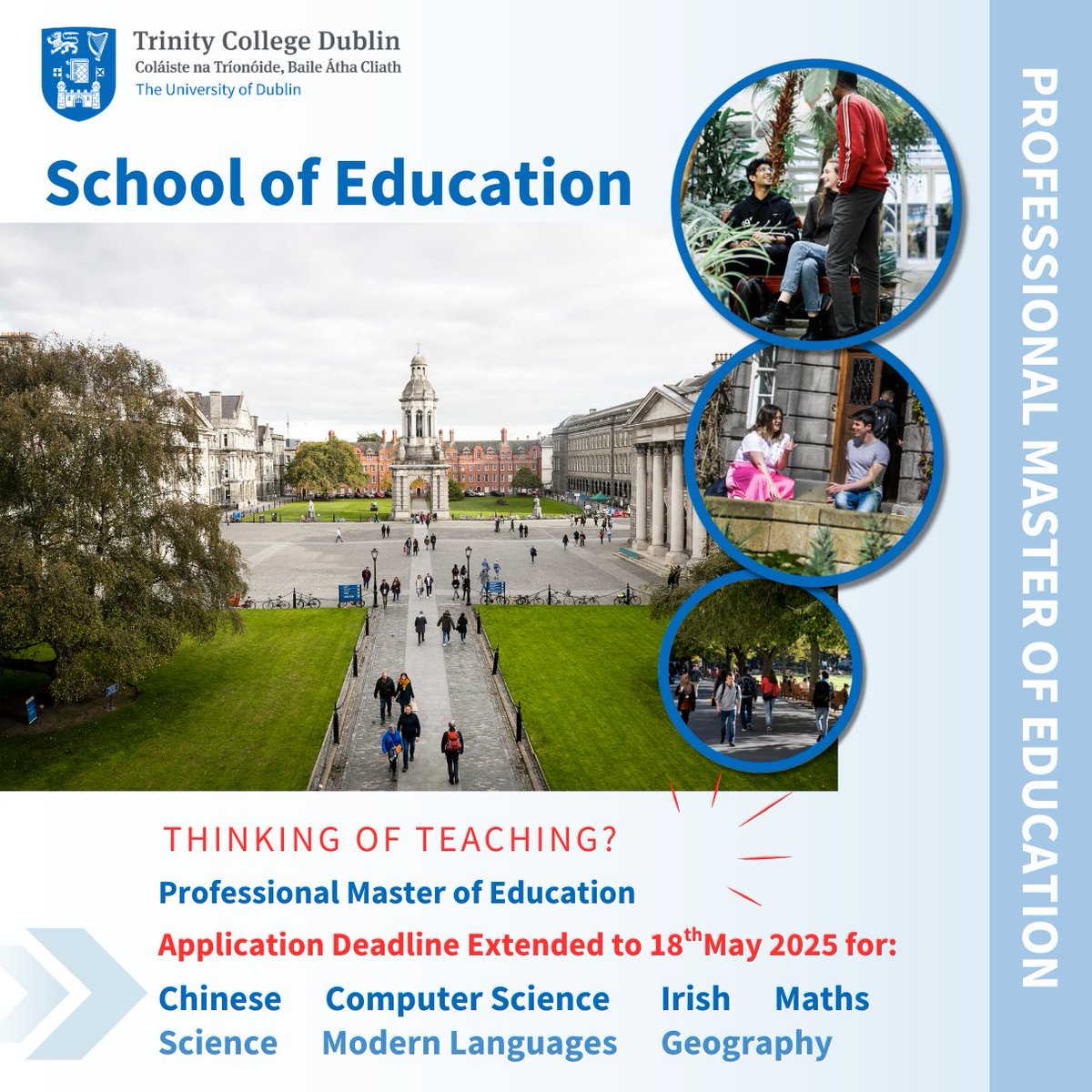 SchoolofEdTCD's tweet image. ONE WEEK UNTIL APPLICATIONS CLOSE!
Apply now for our Professional Master of Education (PME) at Trinity College Dublin. We currently have places available in the following subject areas:

Chinese
Computer Science
Irish
Mathematics
Science
Modern Languages
Geography