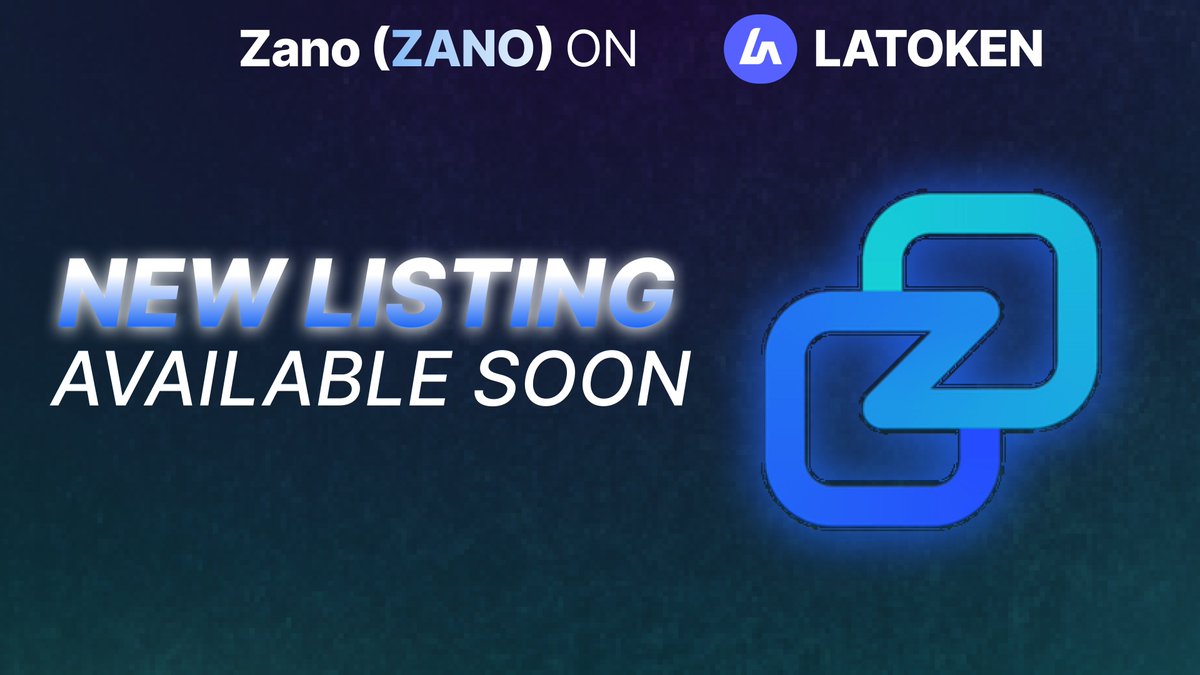 🔔 Upcoming Listing: Zano (ZANO) on LATOKEN
We are excited to welcome Zano (ZANO) to LATOKEN, where it will be available for trading in the ZANO/USDT pair.

🔐 What is Zano?
 Zano is a cutting-edge blockchain platform focused on privacy, security, and scalability. Built from the