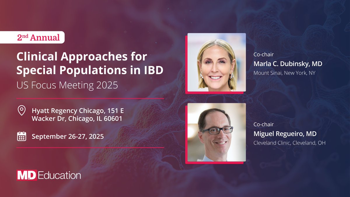 MD Education (@_mdeducation) on Twitter photo Donât miss the 2nd Annual Clinical Approaches for Special Populations in IBD US Focus Meeting 2025.
Gain valuable insights from leading experts as they explore the latest strategies for managing IBD in early-life, late-life, surgical patients, womenâs health, and those with Donât miss the 2nd Annual Clinical Approaches for Special Populations in IBD US Focus Meeting 2025.
Gain valuable insights from leading experts as they explore the latest strategies for managing IBD in early-life, late-life, surgical patients, womenâs health, and those with