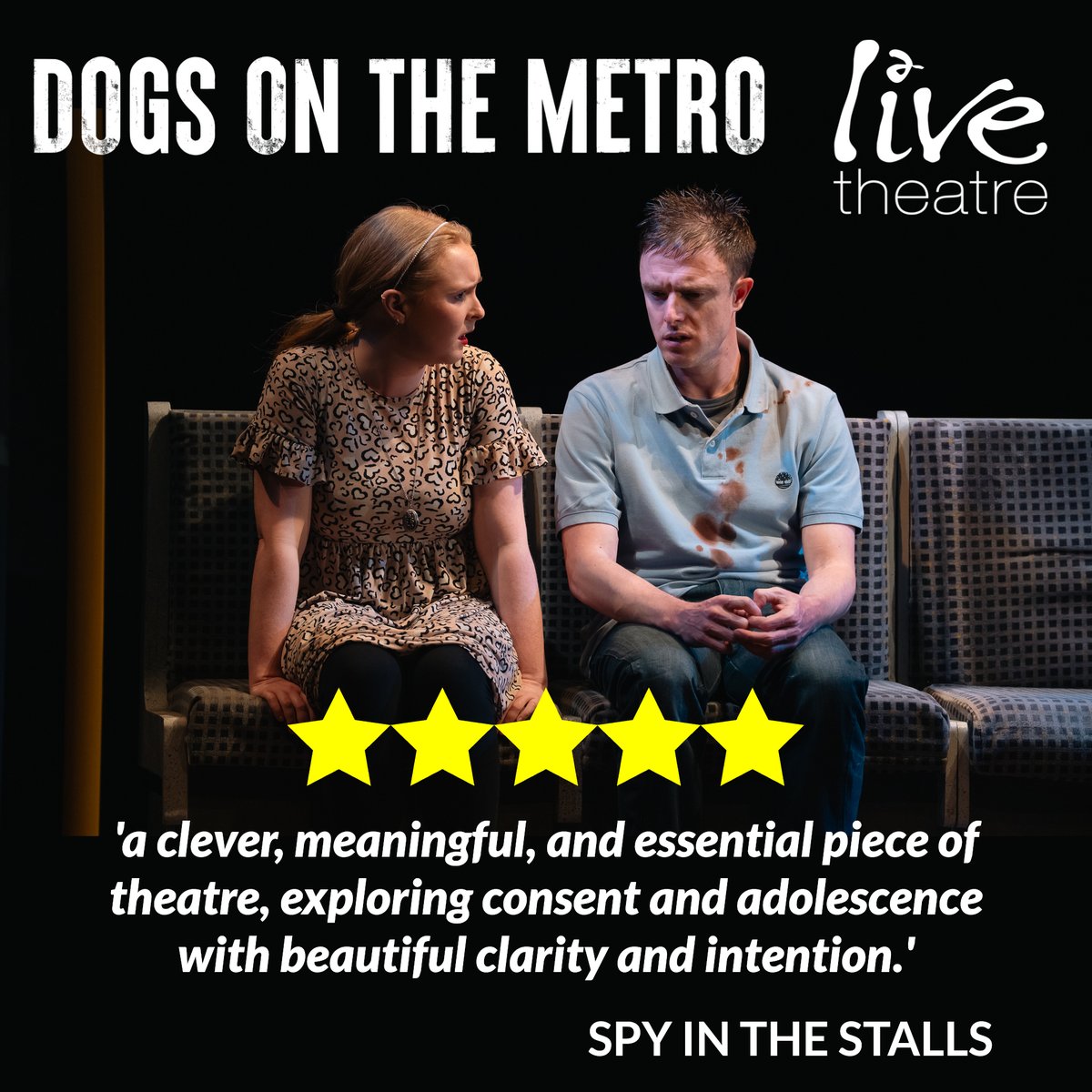 Live Theatre (@livetheatre) on Twitter photo Thrilled to see that our current production #DogsOnTheMetro has received another ⭐️⭐️⭐️⭐️⭐️ review!!
<a href="/spyinthestalls/">thespyinthestalls</a> say 'a precise & important reflection on adolescence, friendship, & consent. Masterfully written & directed, this personal two-hander is a force to be reckoned Thrilled to see that our current production #DogsOnTheMetro has received another ⭐️⭐️⭐️⭐️⭐️ review!!
<a href="/spyinthestalls/">thespyinthestalls</a> say 'a precise & important reflection on adolescence, friendship, & consent. Masterfully written & directed, this personal two-hander is a force to be reckoned
