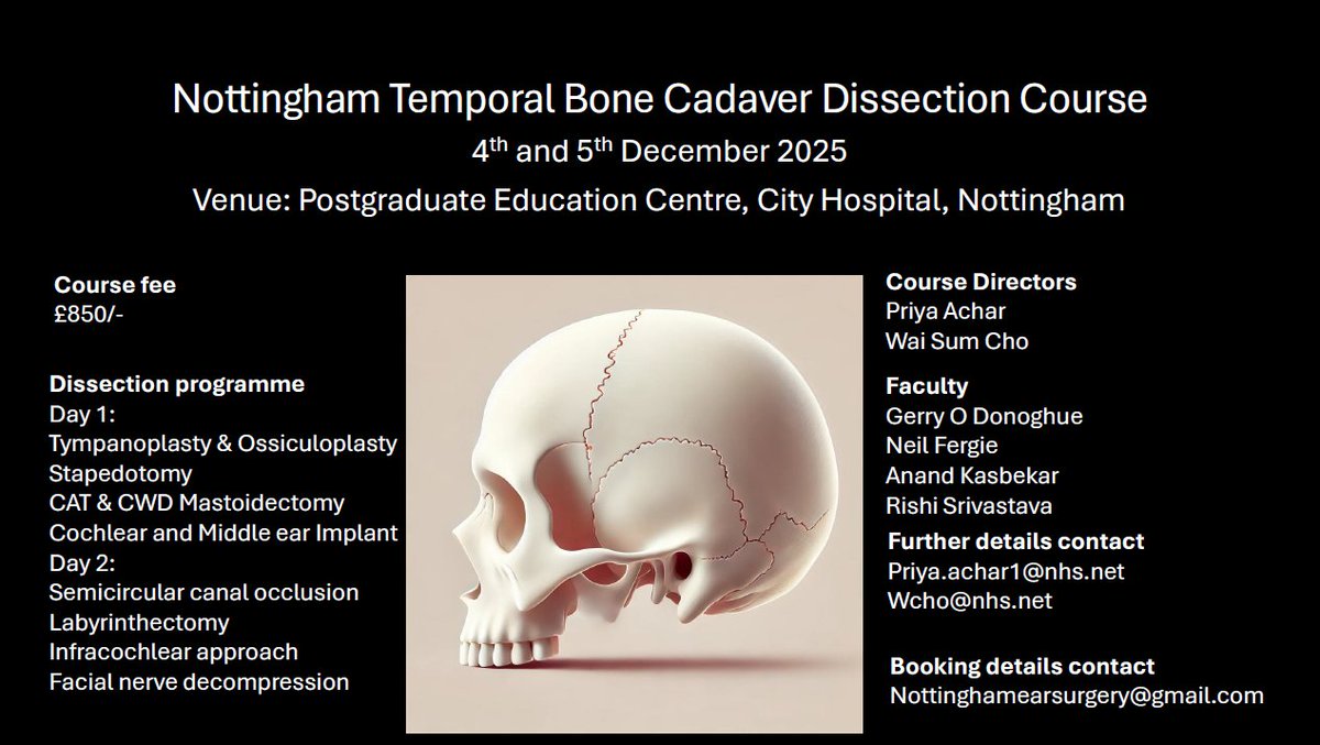 Nottingham Temporal bone Cadaver Dissection course
At City Hospital, Nottingham
4th &amp; 5th December 2025