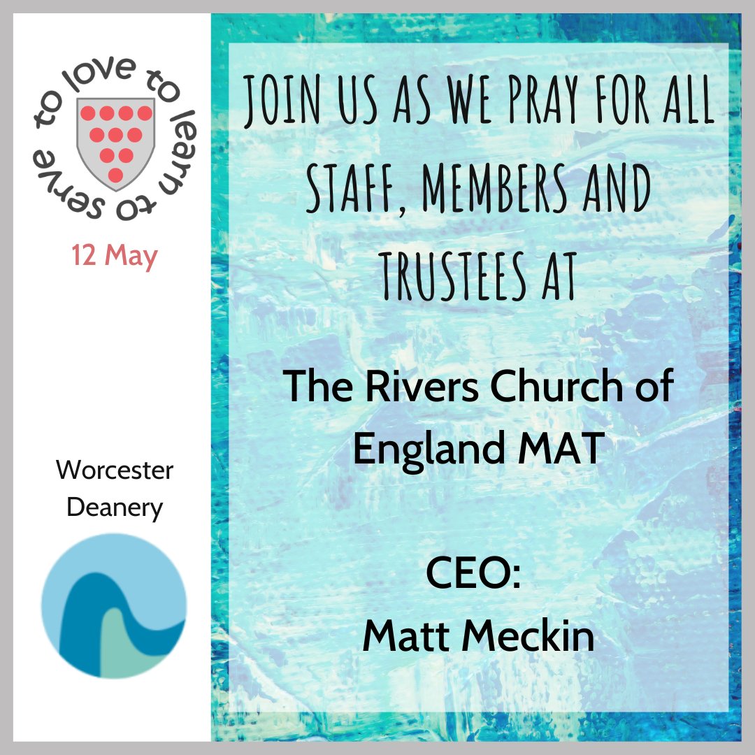 🙏 Join us as we #pray for all Members and Trustees of the <a href="/Rivers_MAT/">Rivers CofE Academy</a>.  CEO: Matt Meckin
<a href="/CutnallP/">CutnallGreenPrimary</a>
<a href="/GWPS_School/">Great Witley CE Primary School</a>
 <a href="/ClementSchool/">St Clement's Primary School</a>
 <a href="/stpfsdroitwich/">Stpfsdroitwich</a>