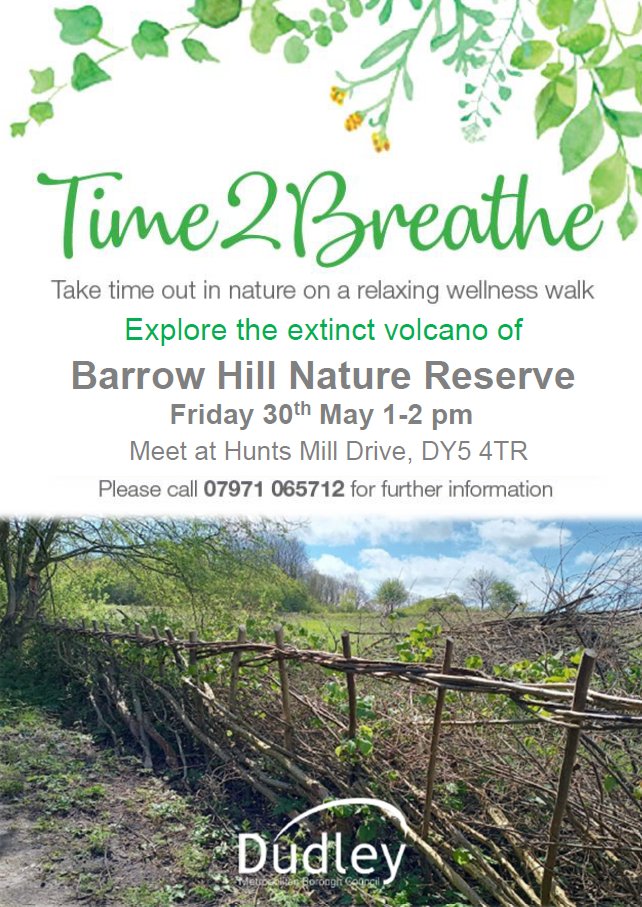 Join us for our Time 2 Breathe walk at Barrow Hill Local Nature Reserve at the end of May for a wellness walk exploring the extinct volcano. We hope to see you there 🌿💚 <a href="/DiscoverDudley/">Discover Dudley</a>