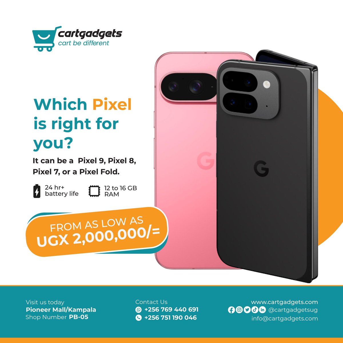 Which Pixel is right for you?
From the stunning Pixel 9 to the versatile Pixel Fold, get yours at Cartgadgets starting from just UGX 2,000,000💥
✅ 24+ hr battery life
✅ 12-16 GB RAM
Pioneer Mall,Shop PB-05 
#CartgadgetsUG #GooglePixel 

shorturl.at/EJnOI