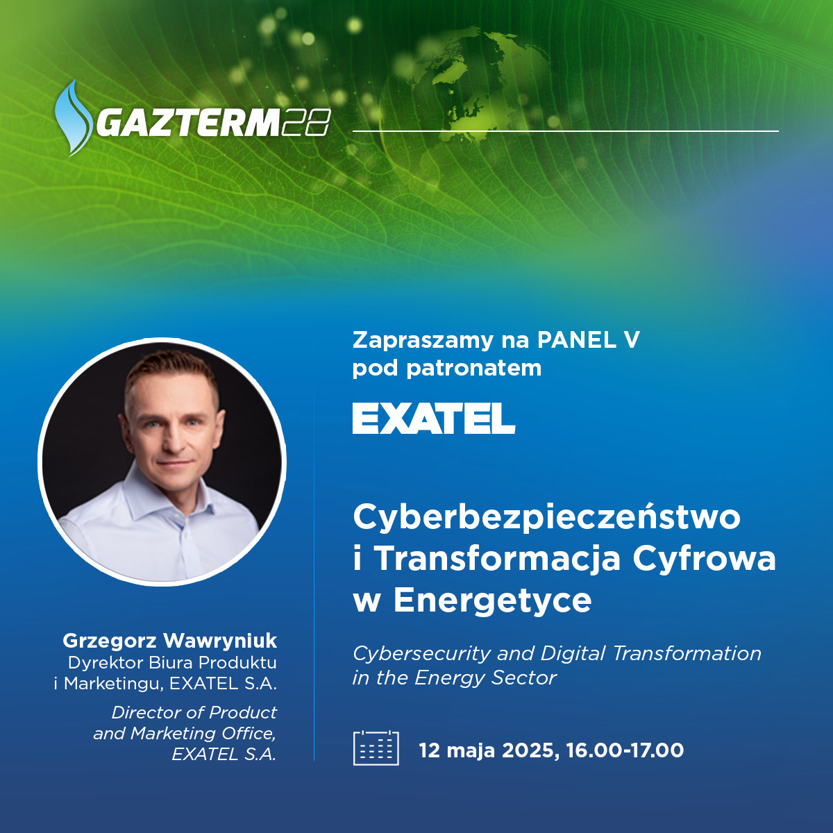 📌 Dziś pierwszy dzień 28. edycji konferencji #GAZTERM, na której nie mogło zabraknąć #EXATEL. Jesteśmy patronem panelu „#Cyberbezpieczeństwo i transformacja cyfrowa w energetyce”. Z niecierpliwością czekamy na dyskusję, w której weźmie udział Grzegorz Wawryniuk z EXATEL. W jaki
