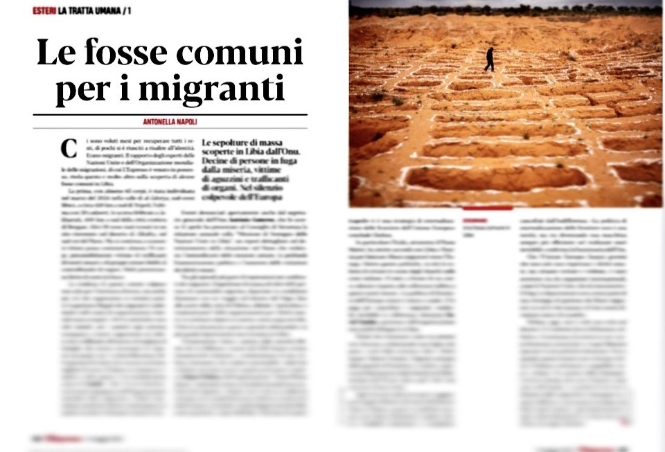 AntonellaNapoli's tweet image. Una scoperta agghiacciante di fosse comuni in #Libia. Non è la prima, né l’ultima. Il mondo sa, ma resta in silenzio di fronte alla vile ipocrisia dell’esternalizzzione della gestione dei #migranti. Un nuovo capitolo dell’inchiesta per l’@espressonline in edicola questa settimana