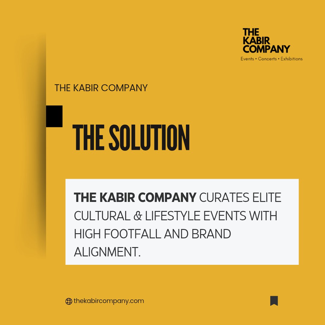 thekabircompany's tweet image. The solution: The Kabir Company curates elite cultural &amp;amp; lifestyle events with high footfall and brand alignment! 🌟 #EventCuration #BrandAlignment #TheKabirCompany #CulturalEvents