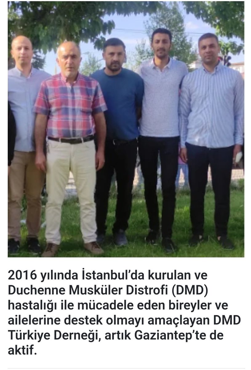 kenthaber27.com/mobil/haber/ha…
Gaziantep’te DMD’li Aileler Artık Yalnız Değil
2016 yılında İstanbul’da kurulan ve Duchenne Musküler Distrofi (DMD) hastalığı ile mücadele eden bireyler ve ailelerine destek olmayı amaçlayan DMD Türkiye Derneği, artık Gaziantep’te de aktif.
“7500 DMD’li