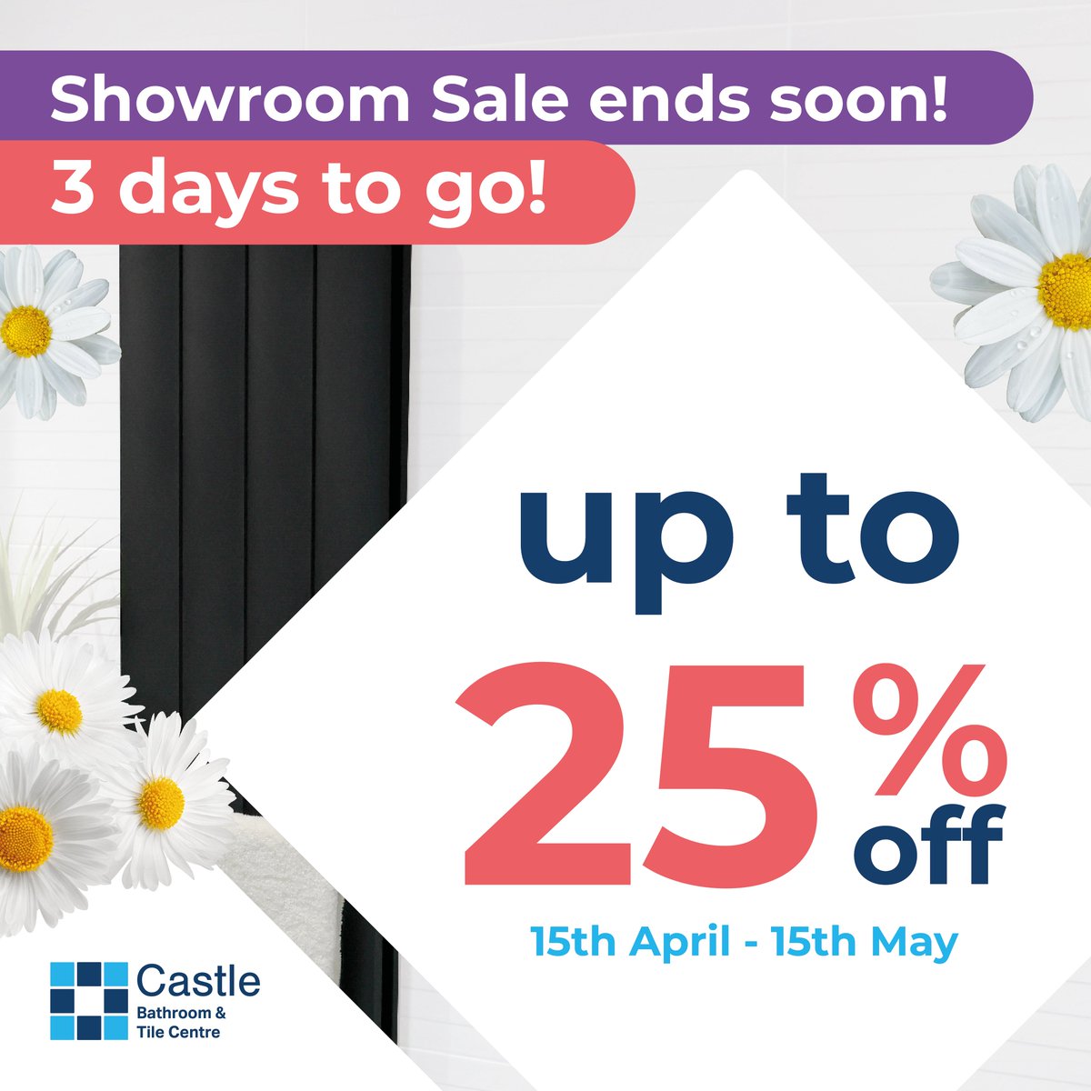 CastleShowroom's tweet photo. Just 3 days left of our spring sale!

There's still time to enjoy up to 25 percent off across all brands and showrooms, but the offers end soon.

Don't miss out. Book your design consultation today at one of our showrooms: https://t.co/IdG4XutwYo

#CastleBathroom #SpringSale https://t.co/mMjC0YUG7O