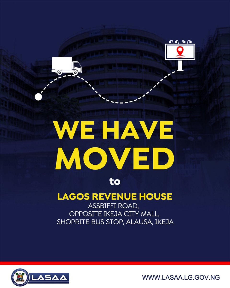 lasaaonline's tweet photo. We’ve Moved!
LASAA Head Office is now located at Lagos Revenue House, Assbifi Road, Opposite Ikeja City Mall, Shoprite Bus Stop, Alausa, Ikeja.
Visit us at our new office or get more information at https://t.co/IezlSXjkMI
#LASAA
#RedefiningTheOutdoorEnvironment https://t.co/8Ck7UEKpPW