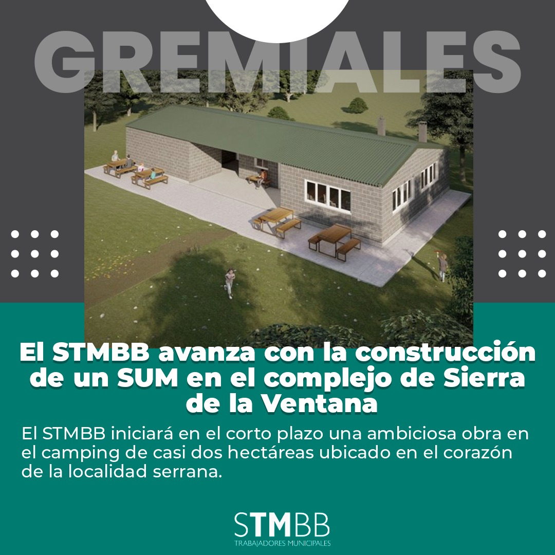 💡 #NoticiasGremiales

✍️ El STMBB avanza con la construcción de un SUM en el complejo de Sierra de la Ventana

👉 En el plan integral de puesta en valor de los complejos que posee en Sierra de la Ventana, Monte Hermoso y General Daniel Cerri, el sindicato de Trabajadores