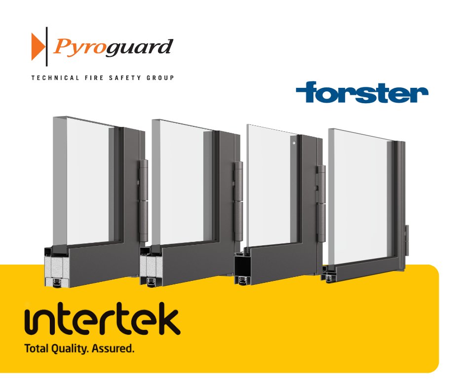PYROGUARD SECURES INTERTEK LISTINGS FOR FORSTER PROFILES IN THE MIDDLE EAST-construction-update.co.uk/2025/05/12/pyr…