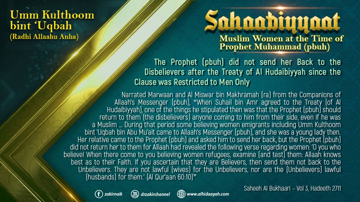 drzakiranaik's tweet photo. Umm Kulthoom bint 'Uqbah (ra)

The Prophet (pbuh) did not send her Back to the Disbelievers after the Treaty of Al Hudaibiyyah since the Clause was Restricted to Men Only. https://t.co/JcxGB76joe