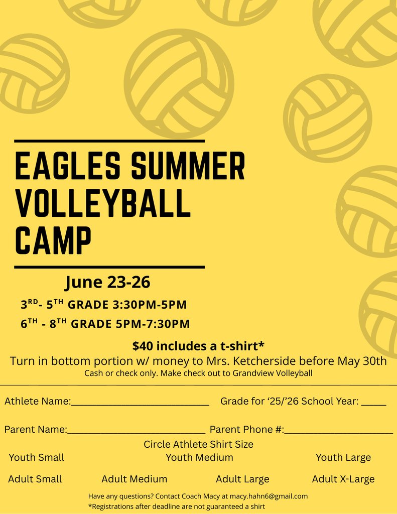 Grandview R-II (@grandviewr2) on Twitter photo Eagles Summer Volleyball Camp
📅 June 23–26
🕒 3rd–5th Grade: 3:30–5 PM
🕔 6th–8th Grade: 5–7:30 PM
💲 $40 (includes t-shirt)
📌 Register by May 30 with Mrs. Ketcherside
Questions? Email Coach Macy: macy.hahn6@gmail.com Eagles Summer Volleyball Camp
📅 June 23–26
🕒 3rd–5th Grade: 3:30–5 PM
🕔 6th–8th Grade: 5–7:30 PM
💲 $40 (includes t-shirt)
📌 Register by May 30 with Mrs. Ketcherside
Questions? Email Coach Macy: macy.hahn6@gmail.com