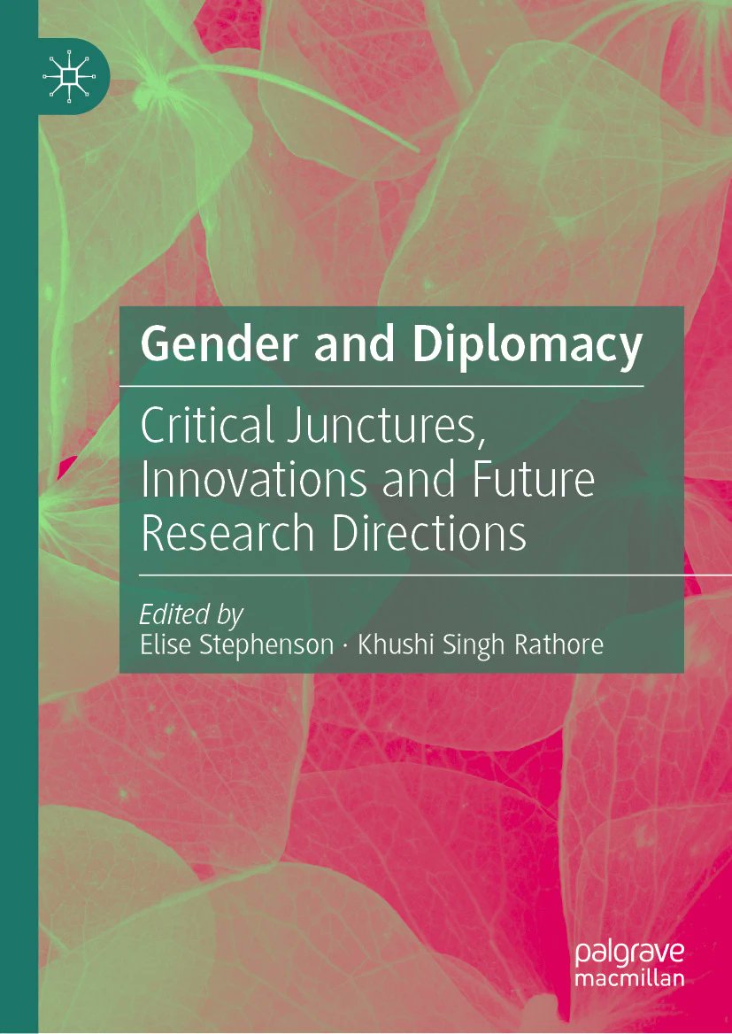 Khushi پدما (@chichoriktputli) on Twitter photo 🚨 New book out! 🎉
Thrilled to share Gender and Diplomacy: Critical Junctures, Innovations & Future Research Directions, co-edited with <a href="/EliseInTheWoods/">Dr Elise Stephenson</a>
Exploring how gender, race & power are reshaping diplomacy.
📖 lnkd.in/gnDpwE7r
#Gender #Diplomacy #IR #FeministIR 🚨 New book out! 🎉
Thrilled to share Gender and Diplomacy: Critical Junctures, Innovations & Future Research Directions, co-edited with <a href="/EliseInTheWoods/">Dr Elise Stephenson</a>
Exploring how gender, race & power are reshaping diplomacy.
📖 lnkd.in/gnDpwE7r
#Gender #Diplomacy #IR #FeministIR