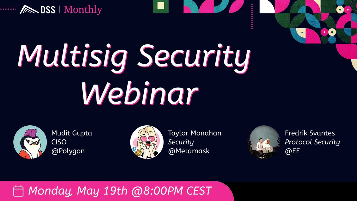 Defi Security Summit (@summit_defi) on Twitter photo Next webinar on Multisig Security on May 19th @ 8PM CEST ποΈ
Featuring:
β’ <a href="/Mudit__Gupta/">Mudit Gupta</a>, CISO <a href="/Polygon/">Polygon</a>
β’ <a href="/tayvano_/">Tay π</a>, Security @Metamask
Moderated by <a href="/fredriksvantes/">Fredrik Svantes</a>, Protocol Security Lead at <a href="/ethereumfndn/">Ethereum Foundation</a>
What should we ask them?
Mark your calendar and register below β¬οΈ Next webinar on Multisig Security on May 19th @ 8PM CEST ποΈ
Featuring:
β’ <a href="/Mudit__Gupta/">Mudit Gupta</a>, CISO <a href="/Polygon/">Polygon</a>
β’ <a href="/tayvano_/">Tay π</a>, Security @Metamask
Moderated by <a href="/fredriksvantes/">Fredrik Svantes</a>, Protocol Security Lead at <a href="/ethereumfndn/">Ethereum Foundation</a>
What should we ask them?
Mark your calendar and register below β¬οΈ