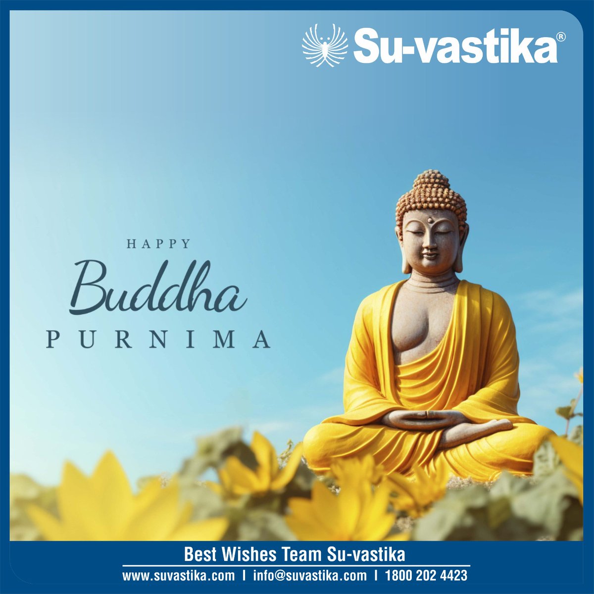 On this sacred day of Buddha Purnima, may the teachings of Lord Buddha guide us towards peace, wisdom, and enlightenment. 🌼
Team Su-vastika wishes you a serene and joyful Buddha Purnima. 🙏

#BuddhaPurnima #PeaceAndHarmony #Suvastika #SpiritualWisdom #FestivalOfLight #Blessings