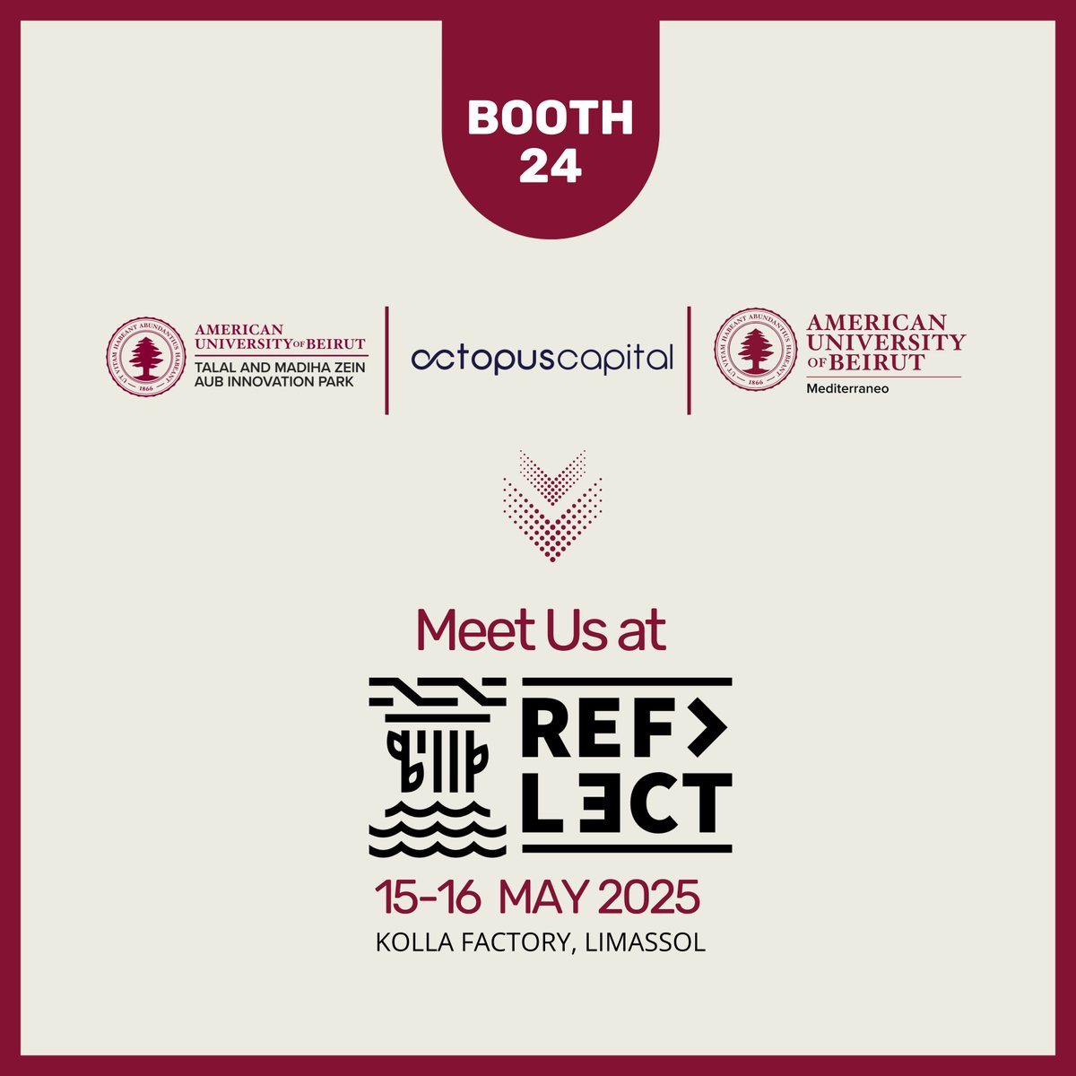 American University of Beirut - Mediterraneo (@aubmediterraneo) on Twitter photo AUB Mediterraneo is heading to Reflect Festival in #Limassol on May 15–16!
Visit our booth to explore #innovation, #entrepreneurship, and #collaboration with <a href="/AUBiPark/">Talal and Madiha Zein AUB Innovation Park</a> and Octopus Capital.
We can't wait to meet you!
#AUBMediterraneo #ReflectFestival #InnovationCenter AUB Mediterraneo is heading to Reflect Festival in #Limassol on May 15–16!
Visit our booth to explore #innovation, #entrepreneurship, and #collaboration with <a href="/AUBiPark/">Talal and Madiha Zein AUB Innovation Park</a> and Octopus Capital.
We can't wait to meet you!
#AUBMediterraneo #ReflectFestival #InnovationCenter