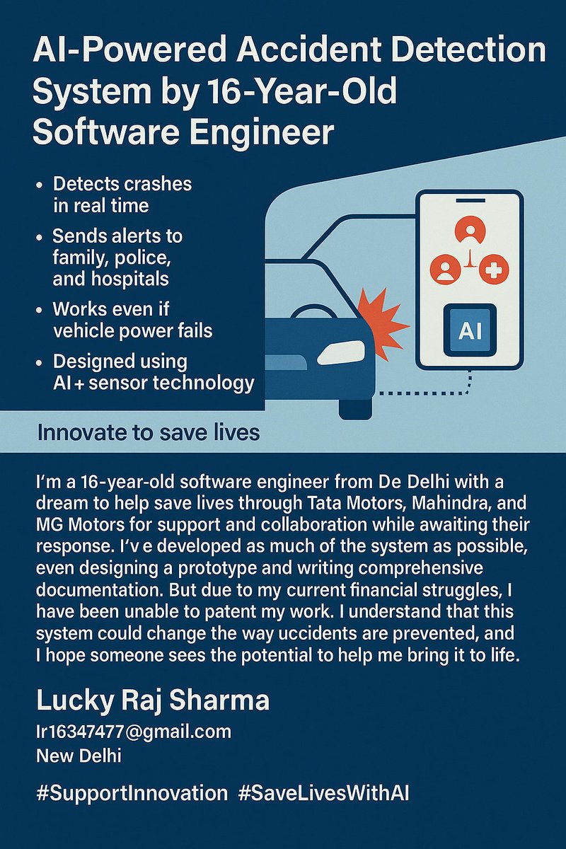 lucky99035's tweet image. Request for Support &amp;amp; Patent Assistance – AI-Powered Accident Detection System by Student Innovator
@Mahindra_Auto
@THubHyd
@TataMotors @MGSupportIndia 
@narendramodi #saveliveswithai #supportinnovation