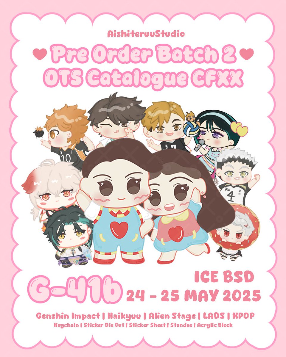 StudioAishi's tweet photo. ‼️{💗&amp; 🔁 will be appreciated}‼️
AishiteruuStudio #CFXX Pre-Order 2

🧚‍♀️AishiteruuStudio(G-41b)

📦Pick Up &amp; Mail order(FREE SHIPPING)
💝Fandom:Genshin Impact,Haikyuu, LADS,Alien Stage
💌FORM PO:https://t.co/07GNp6BST6

#cf20 #COMIFURO20 #LADS #Haikyuu #GenshinImpact #alienstage https://t.co/4TMCulPvrI